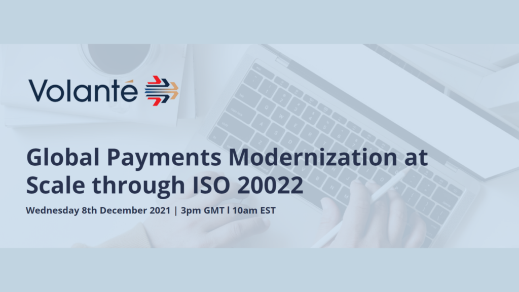 Global Payments Modernization at Scale through ISO 20022