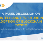 FinTechCrypto Panel Discussion-Venture Capital, Business Angels & Startups