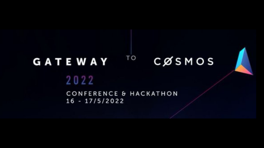 Gateway to Cosmos 2022