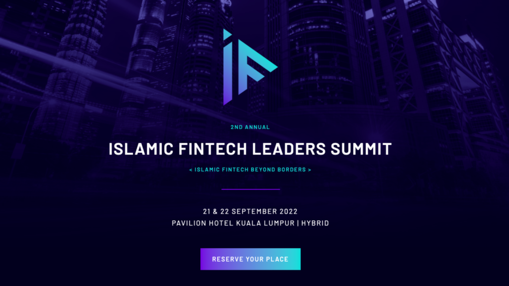 Islamic FinTech Leaders Summit 2022