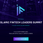 Islamic FinTech Leaders Summit 2022