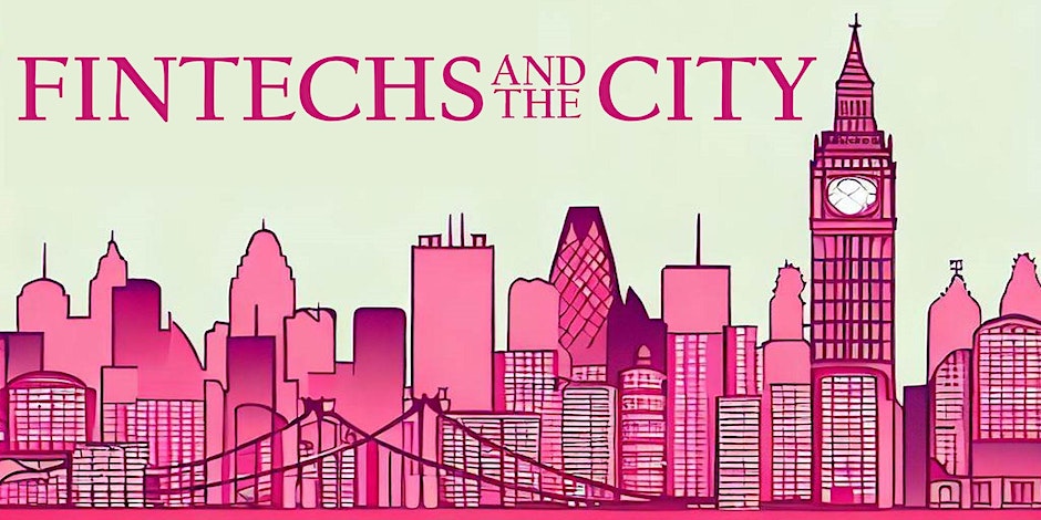 Fintech and the City